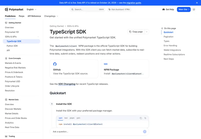 @polymarket/client: Official TypeScript SDK quickstart.